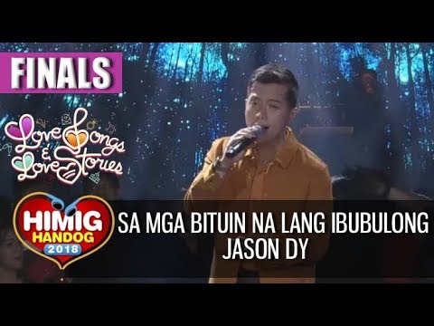 Sa Mga Bituin Na Lang Ibubulong - Jason Dy | Himig Handog 2018 (Finals)