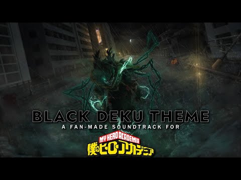 BLACK DEKU THEME [DARK DEKU ARC] - A "My Hero Academia" Orchestration (Epic Orchestral Cover)