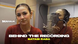 Download lagu MAHALINI CRIED WHEN WRITING THIS SONG?! - BEHIND THE RECORDING BATASI RASA mp3