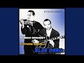 Blue Drag (Remastered)