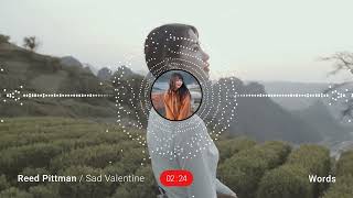 Download lagu Words - Reed Pittman | Sad Valentine Collection Music mp3 Download lagu Words - Reed Pittman | Sad Valentine Collection Music mp3