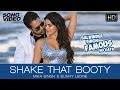 Shake That Booty Video Song Balwinder Singh Famous Ho Gaya Mika Singh Sunny Leone