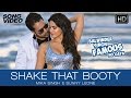 Shake That Booty - Video Song | Balwinder Singh Famous Ho Gaya | Mika Singh, Sunny Leone