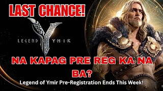 Last Chance! Legend of Ymir Pre-Registration Ends This Week!