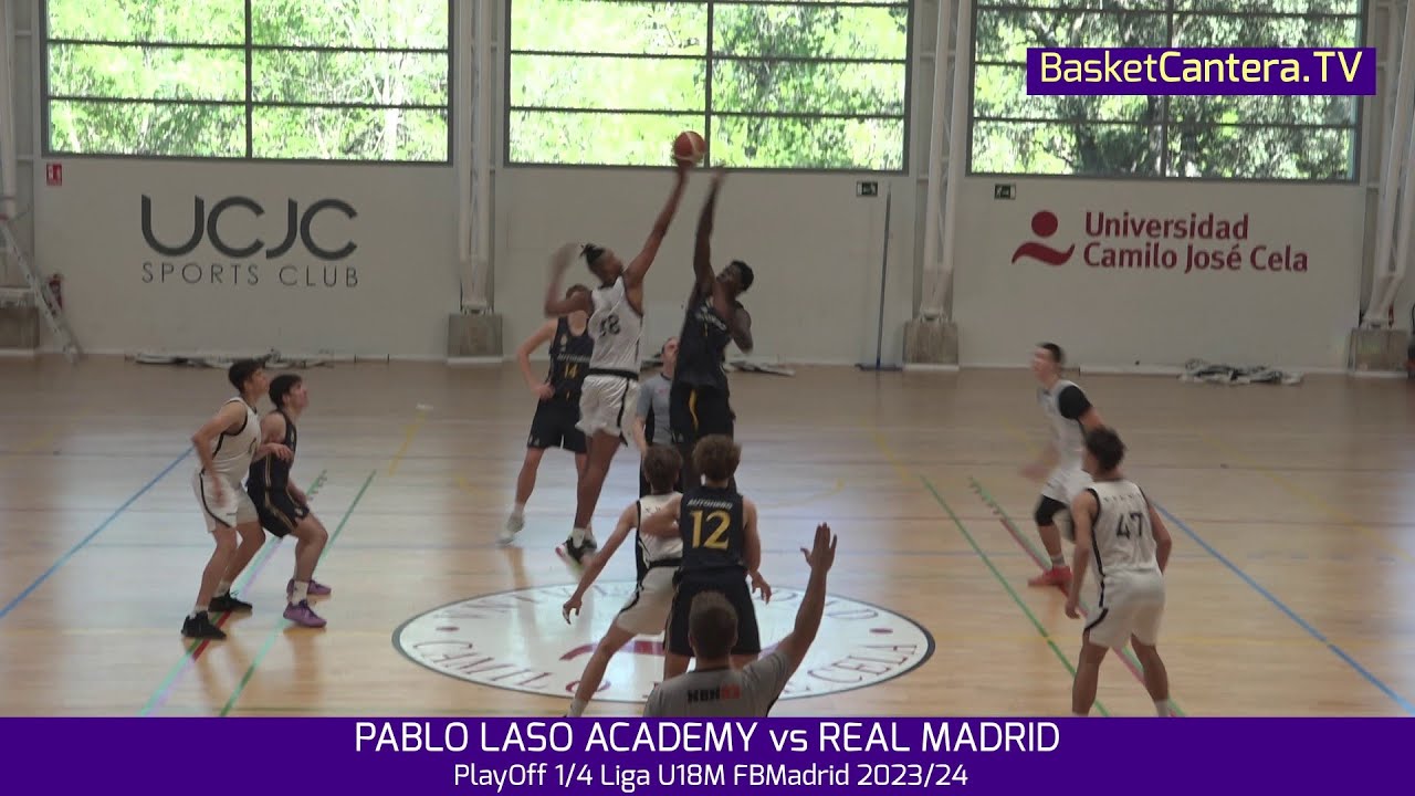 U18M. PABLO LASO ACADEMY  vs  REAL MADRID.- PlayOff 1/4 final Liga FBMadrid (*) #BasketCantera.TV