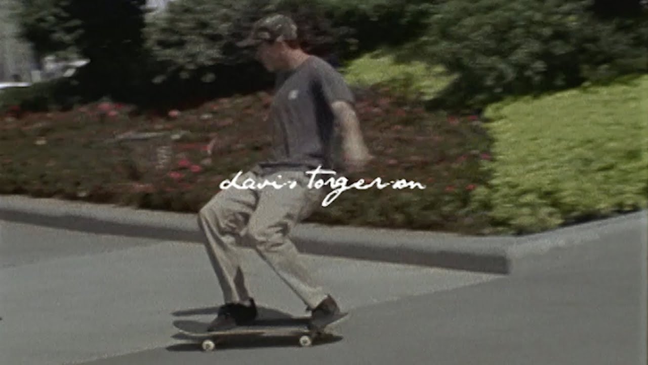 SUBSTANCE: La Video Part de Davis Torgerson