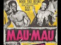 Mau-Mau (1955) | Early Grindhouse Exploitation Documentary