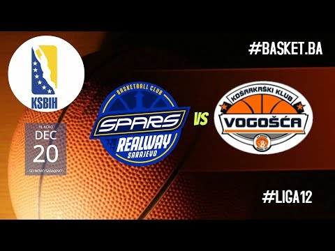 LIVE OKK Spars Realway vs KK Vogošća ◙ LIGA 12 KSBIH ◙ 11 KOLO ◙ 2019/2020