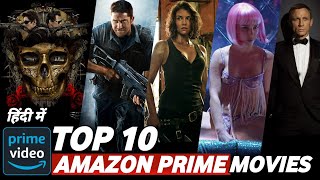 Top 10 Best Movies on Amazon Prime Video / Best Hollywood Movies dubbed in hindi on prime video