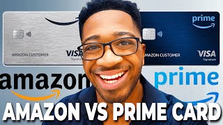 Amazon Prime Visa vs Amazon Credit Card: Which Should You Get?