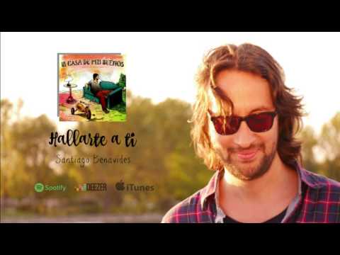 Santiago Benavides - Hallarte a ti (Audio Oficial)