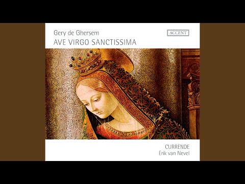 Ave virgo sanctissima