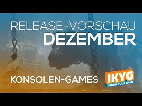 Games-Release-Vorschau - Dezember 2016 - Konsole // powered by Konsolenschnäppchen.de