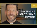 Why Is Taking the Lord’s Name in Vain Wrong?