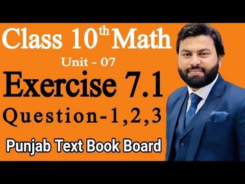 Class 10th Math Ch 7 Exercise 7.1 Question 1,2,3 -Mathematics 10th class - E.X 7.1 Q1,Q2,Q3