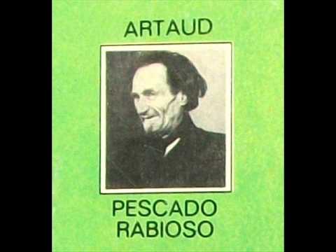 Pescado Rabioso - Cantata de puentes amarillos - Artaud