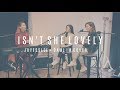 ISN'T SHE LOVELY | STEVIE WONDER (Jayesslee + Dami Im Cover)