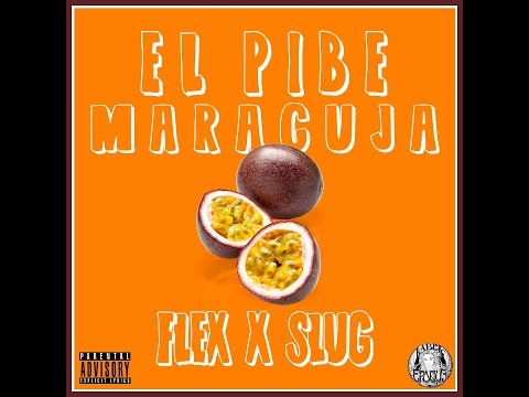 El Pibe - Maracuja (Prod. Flex x Slug)