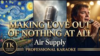 Download lagu Making Love Out of Nothing at All - Air Supply | Professional Remastered Karaoke | Studio Hi-Fi HD mp3