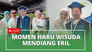 LIVE: Momen Haru Wisuda Mendiang Eril hingga Inul Janji Ajak David Ozora Kunjungi Makam Gus Dur