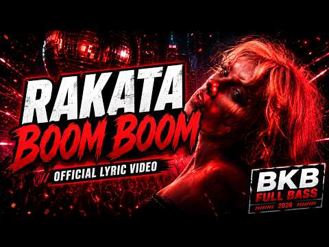 Rakata Boom Boom (Official Lyric Video)