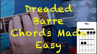 Take the Fear Out of Barre Chords!