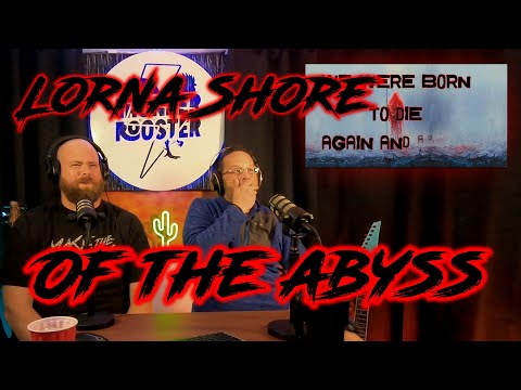*FIRST TIME REACTION*  Lorna Shore - Of the Abyss