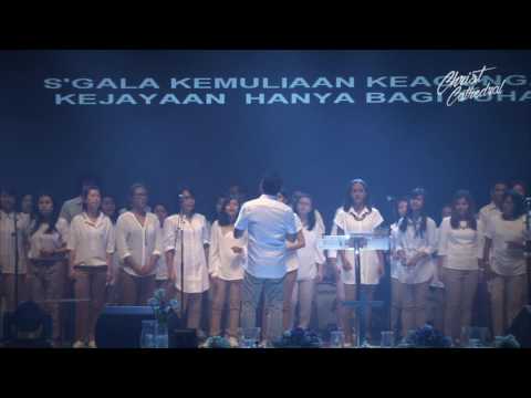S'gala Kemuliaan & Oh The Glory - The Vow and Glorify The Lord Ensemble