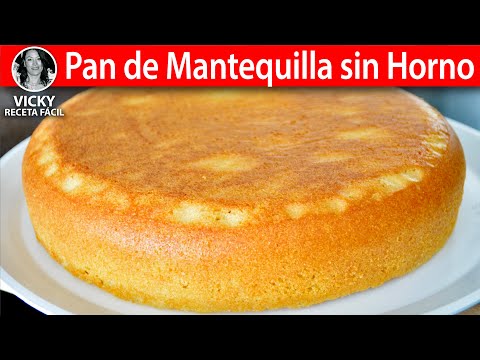 Pan de Mantequilla sin Horno | #VickyRecetaFacil