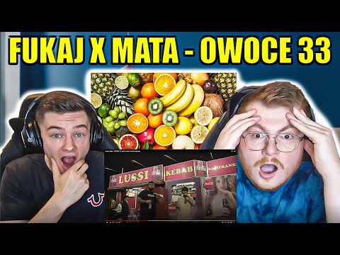 AMAZING DUO! FUKAJ X MATA - OWOCE 33 - ENGLISH AND POLISH REACTION