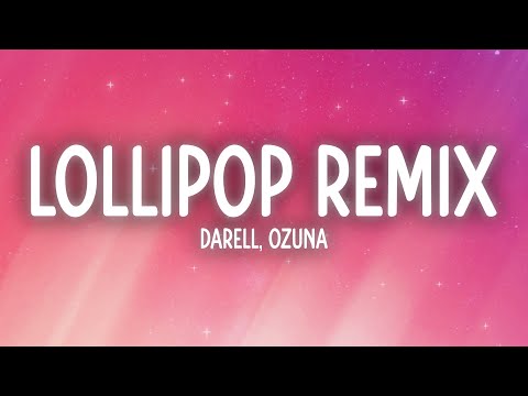 Darell, Ozuna, Maluma - Lollipop (Remix) (Letra/Lyrics)