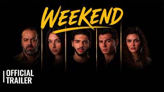 Weekend | Official Trailer