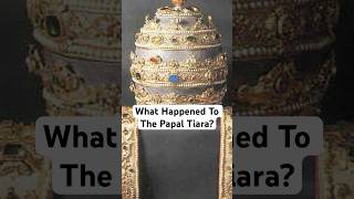 Download lagu What Happened To The Papal Tiara? mp3