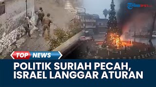 RANGKUMAN Perpecahan Politik di Suriah hingga Pelanggaran "Status Quo" oleh Menteri Keamanan Israel