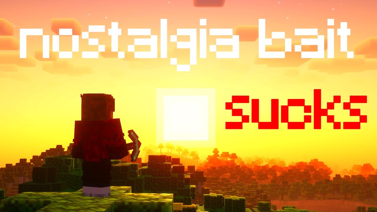 Minecraft nostalgia bait is AWFUL... Here's why