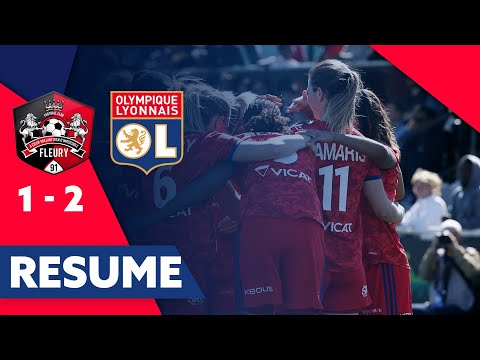 Résumé FC Fleury 91 - OL | J19 D1 Arkema | Olympique Lyonnais