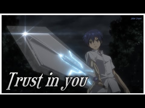 Date a Live Season 2 Opening Full -【AMV/Trust in you Lyrics】