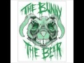 The Bunny The Bear- Food Chain 