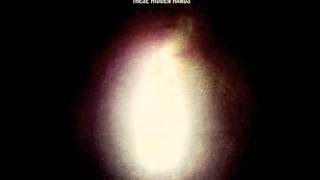 These Hidden Hands | Diesel [Hidden Hundred 2013]