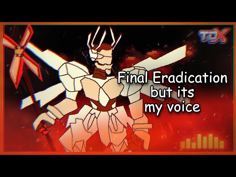 TDX final eradication but its just my voice