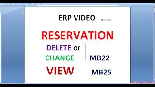 ERP- DELETE or REVISE RESERVATION