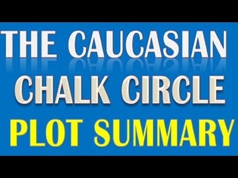 CAUCASIAN CHALK CIRCLE PLOT SUMMARY //INSHAMAKE YA CAUCASIAN CHALK CIRCLE!