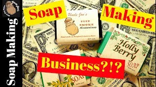 Can I make money selling soap?!?- Starting a soap business