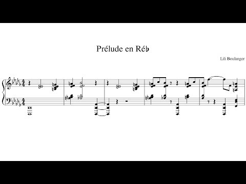 Lili Boulanger - Prélude en Ré♭ (1912)