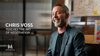 Chris Voss Teaches the Art of Negotiation | Official Trailer | MasterClass