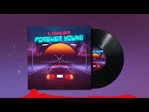 Lynx3R - Forever Young