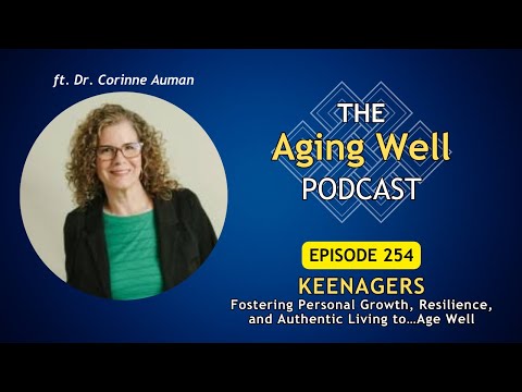 The Aging Well Podcast