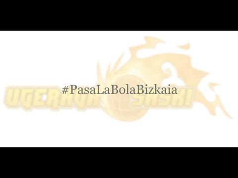 UGERAGA SASKI SOPELA #PasaLaBolaBizkaia