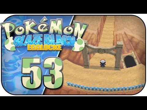 Die letzten Schritte! - Pokémon Blaze Black Egglocke Challenge #53