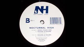 Nocturnal High - Round & Round (Ambient mix)  1995